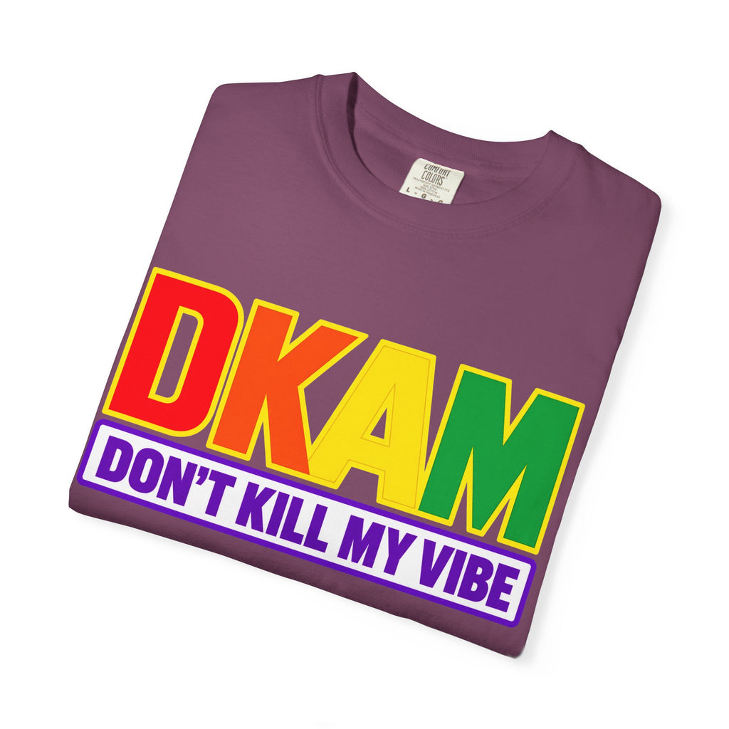 T-Shirt — DKAM "Don't Kill My Vibe" Rainbow Pride Graphic Tee