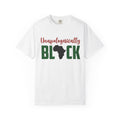 Unisex Garment-Dyed T-Shirt - Unapologetically BLACK