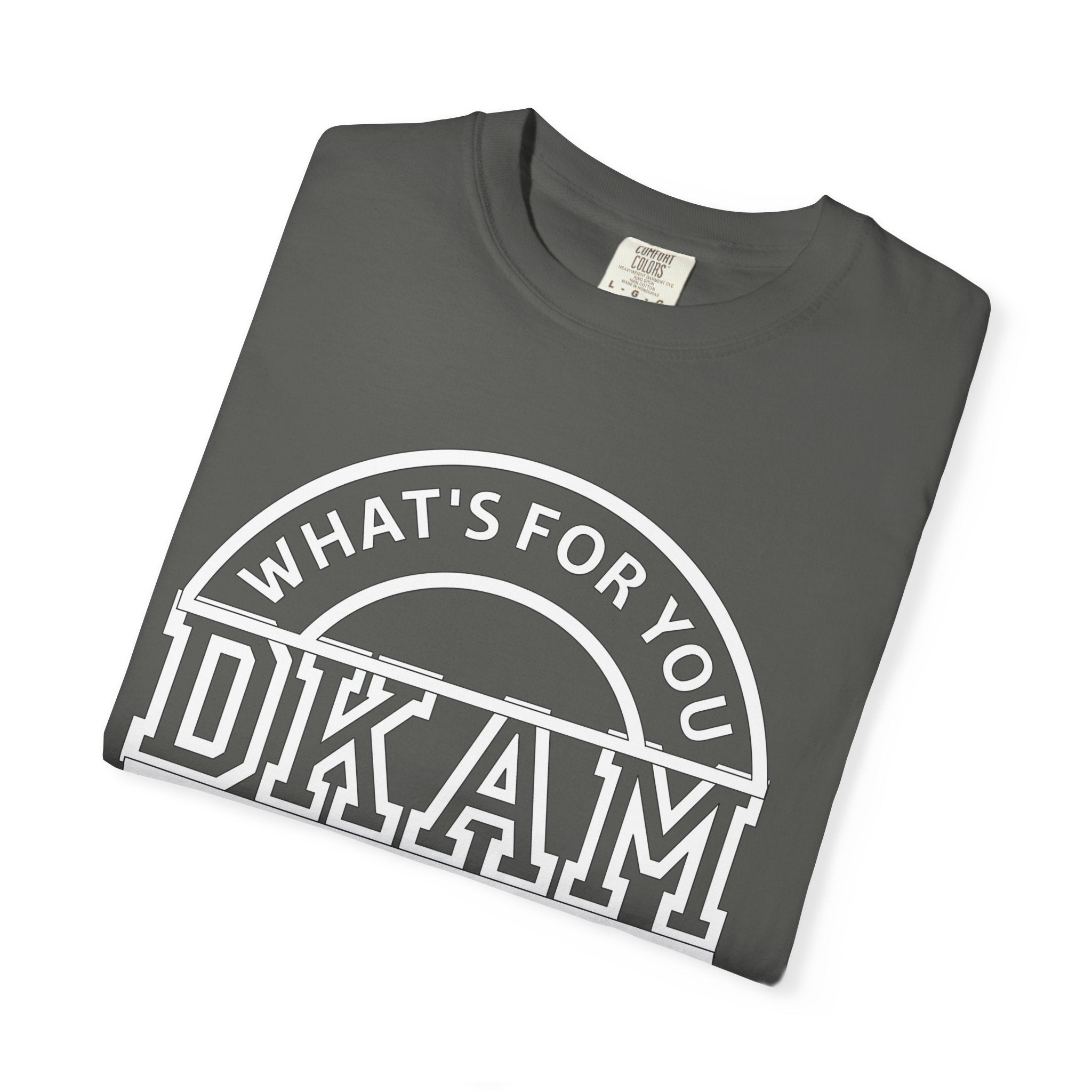 DKAM 'What's For You' Graphic T-Shirt — Minimal Circle Logo Tee