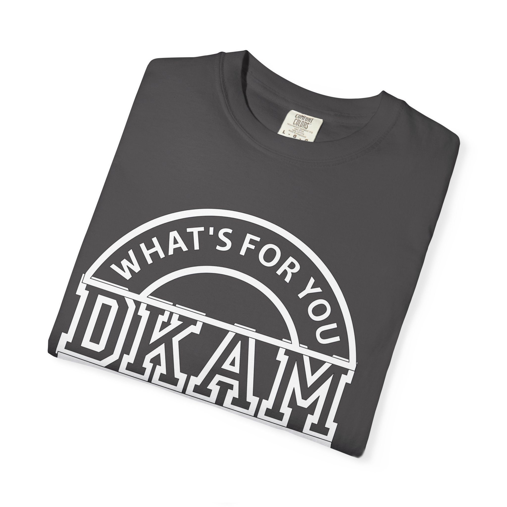 DKAM 'What's For You' Graphic T-Shirt — Minimal Circle Logo Tee