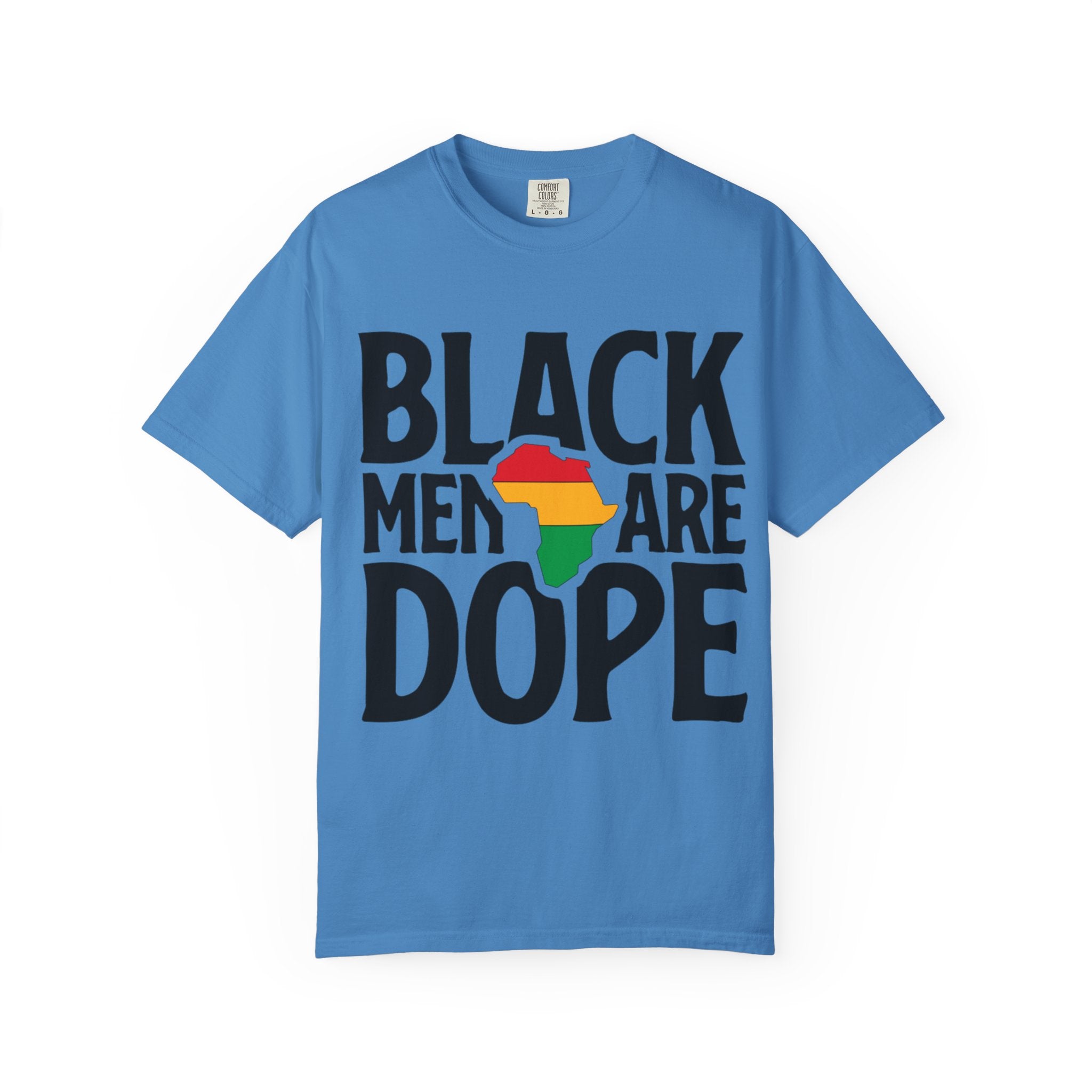Unisex Garment-Dyed T-Shirt - "Black Men Are Dope"