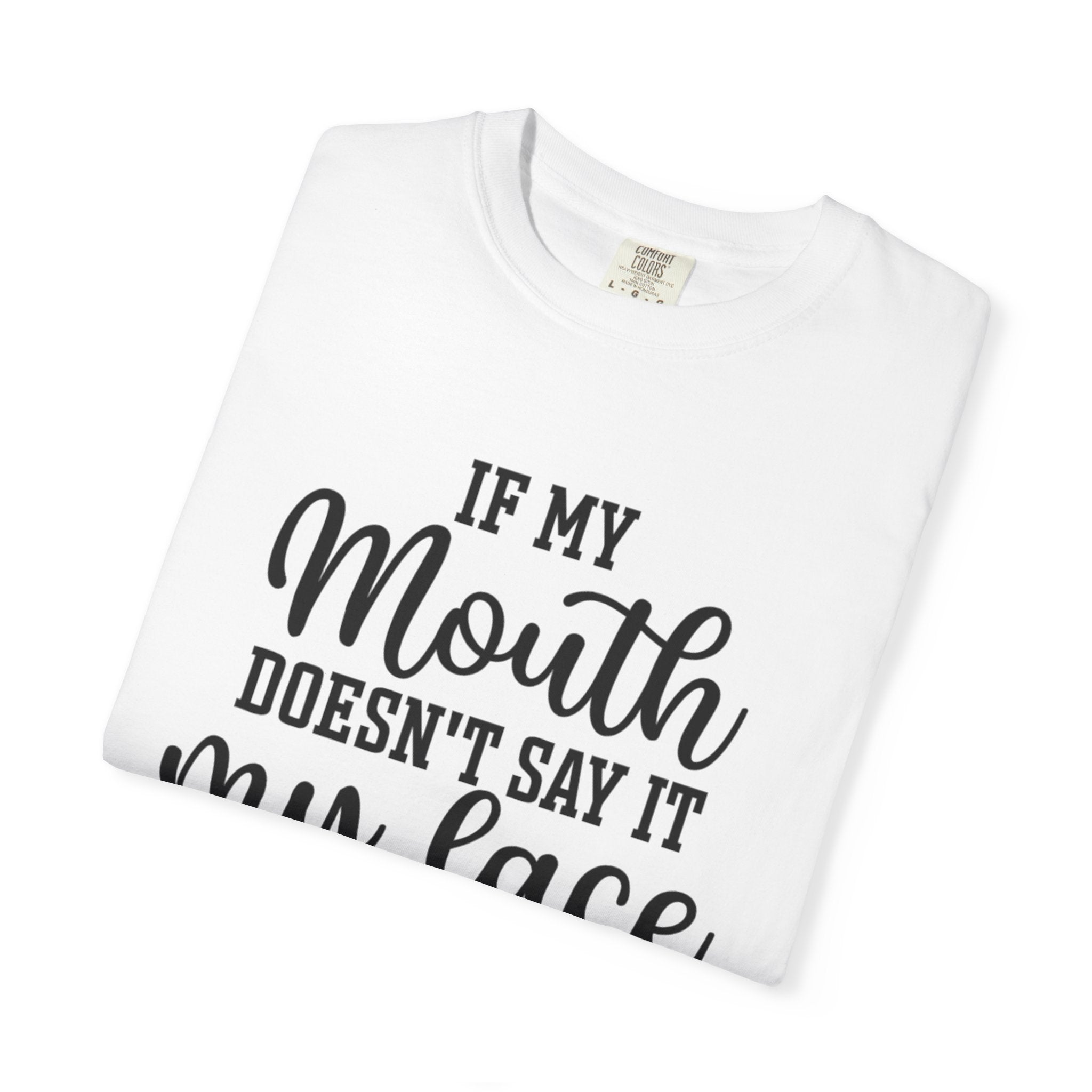 Funny Quote Unisex Garment-Dyed T-Shirt - "Sometimes I Have to Tell Myself It's Not Worth the Jail Time"