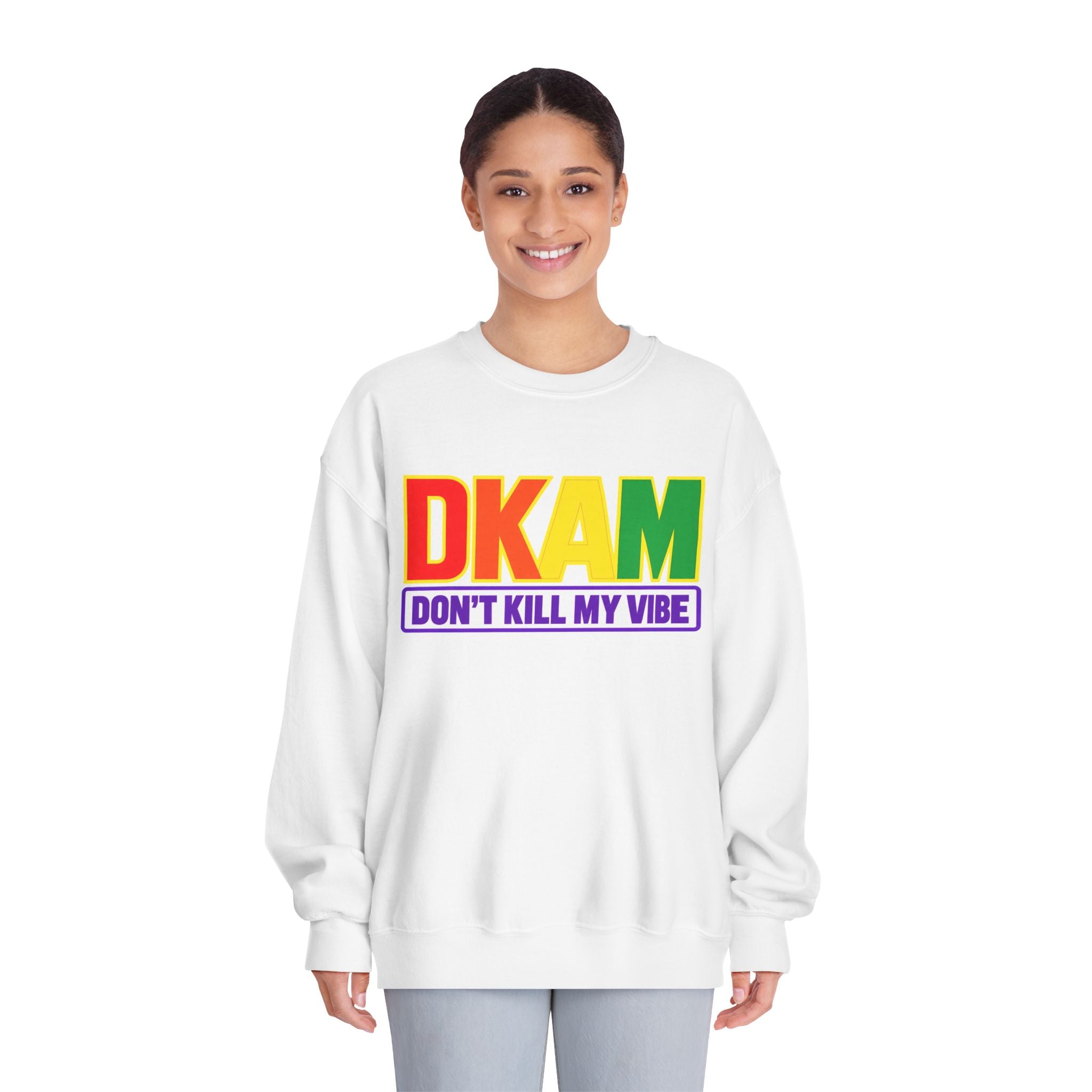 Don't Kill My Vibe Sweatshirt — Rainbow DKAM Pride Crewneck
