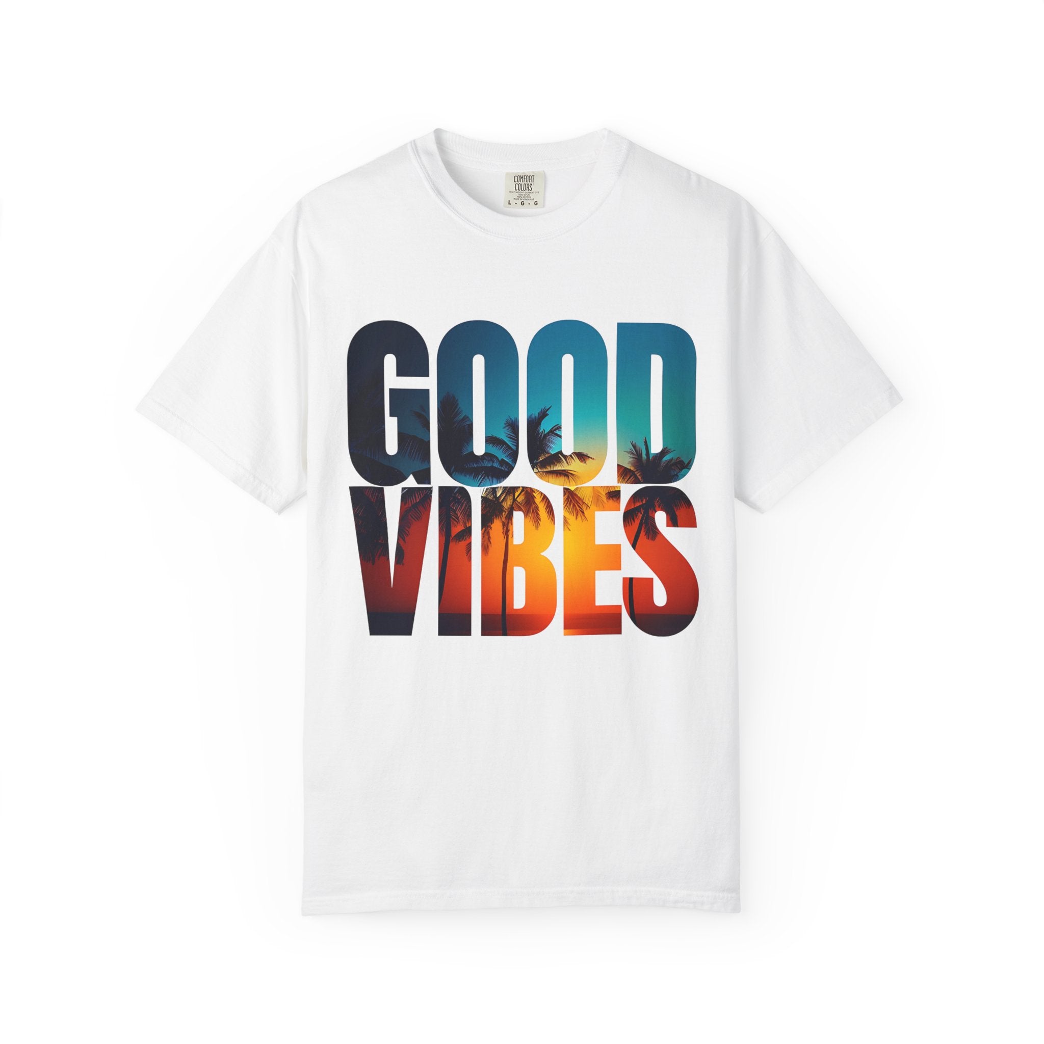 Good Vibes Unisex Garment-Dyed T-Shirt | Summer Tee, Beachwear, Casual Clothing, Gift for Friends, Festival Fashion