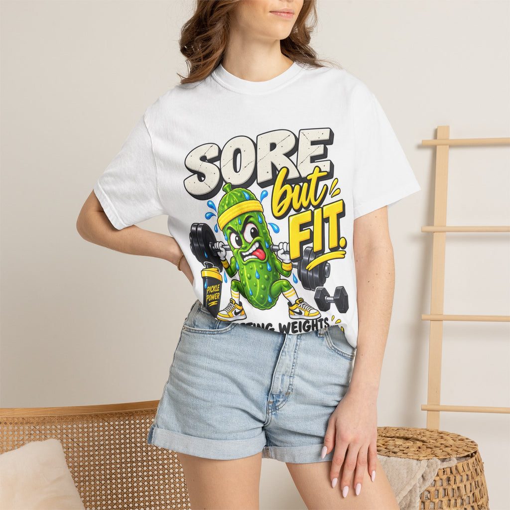 Sore But Fit Gym T-Shirt — Funny Pickle Lifting Weights Tee
