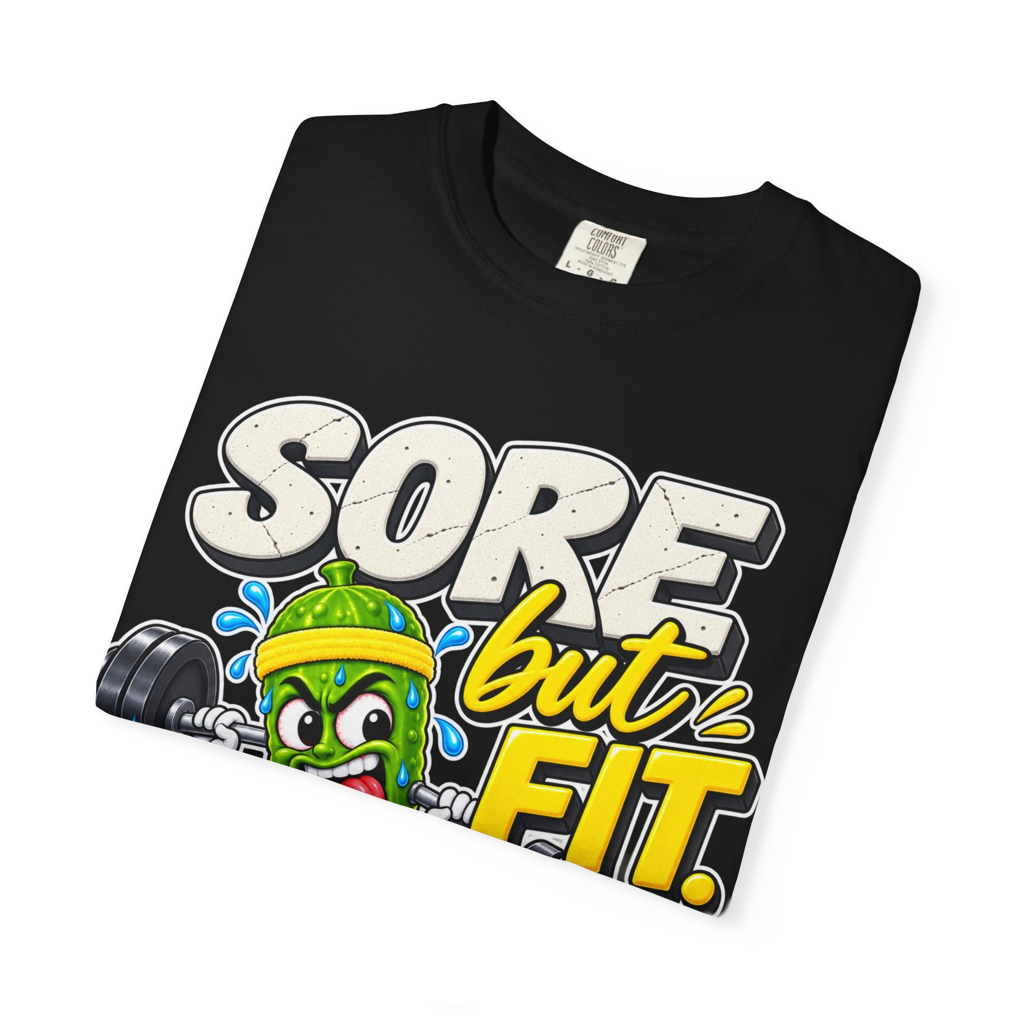Sore But Fit Gym T-Shirt — Funny Pickle Lifting Weights Tee