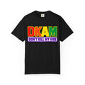 T-Shirt — DKAM "Don't Kill My Vibe" Rainbow Pride Graphic Tee