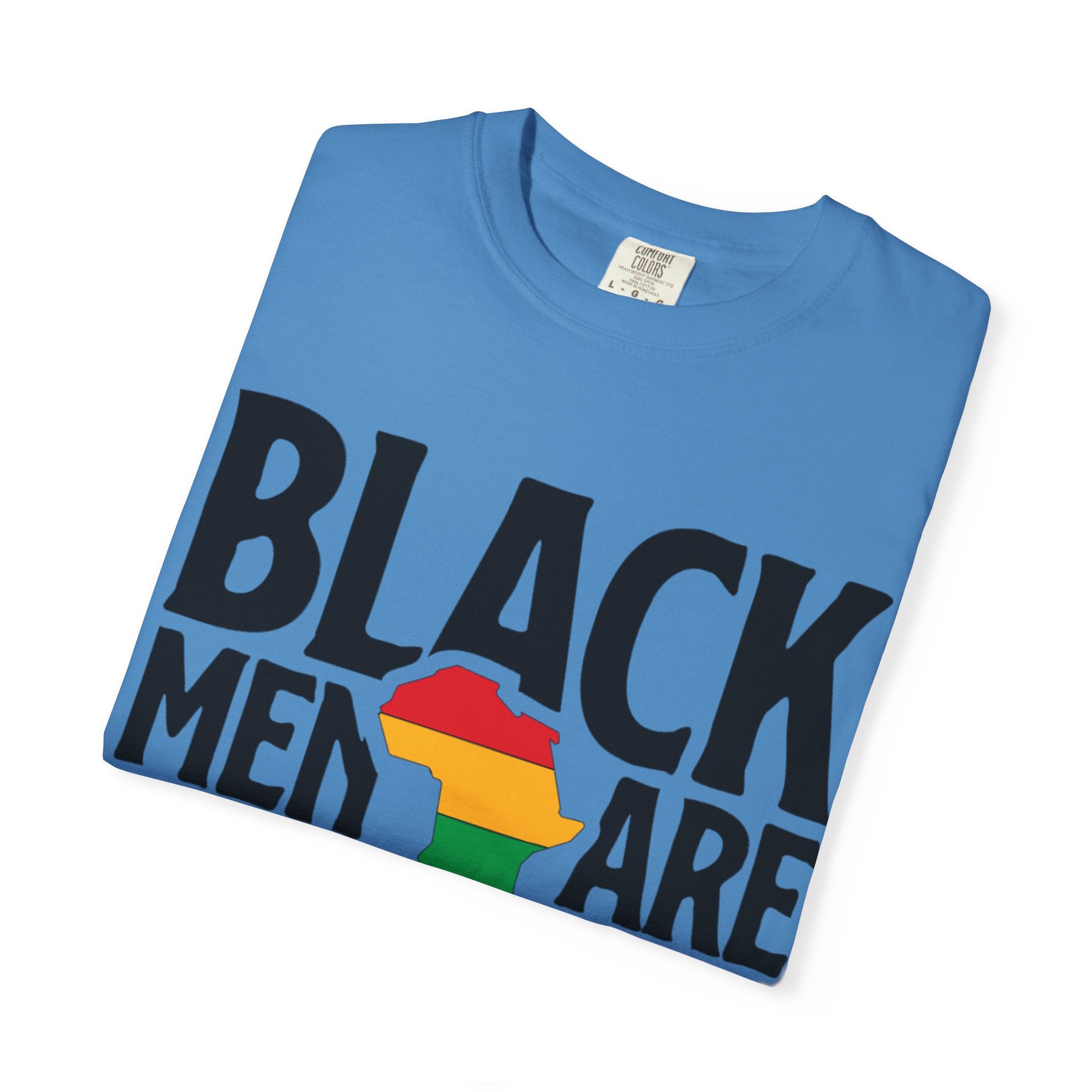 Unisex Garment-Dyed T-Shirt - "Black Men Are Dope"