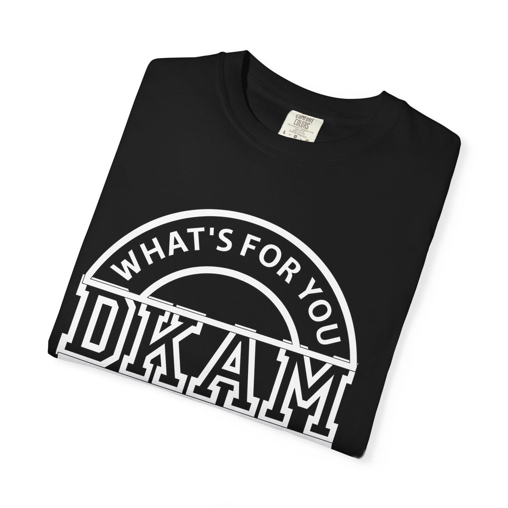 DKAM 'What's For You' Graphic T-Shirt — Minimal Circle Logo Tee
