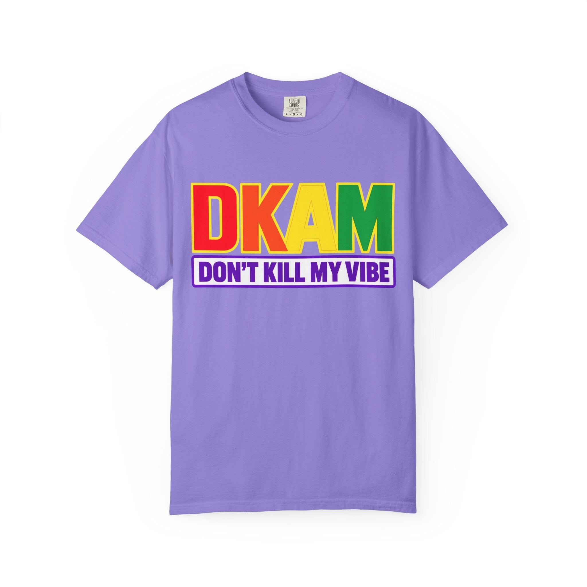 T-Shirt — DKAM "Don't Kill My Vibe" Rainbow Pride Graphic Tee