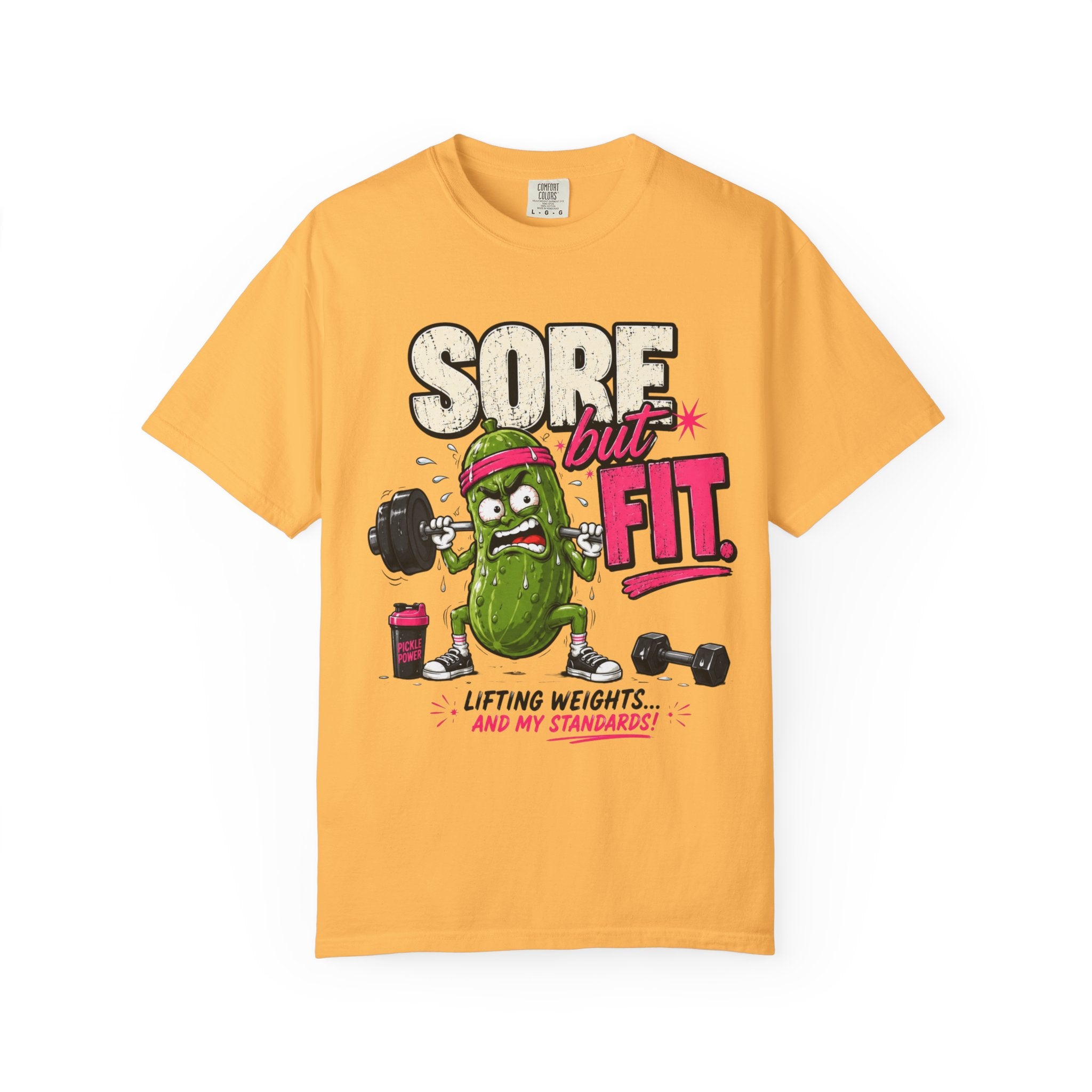 Sore but Fit T-Shirt - Funny Pickle Weightlifting Gym Tee