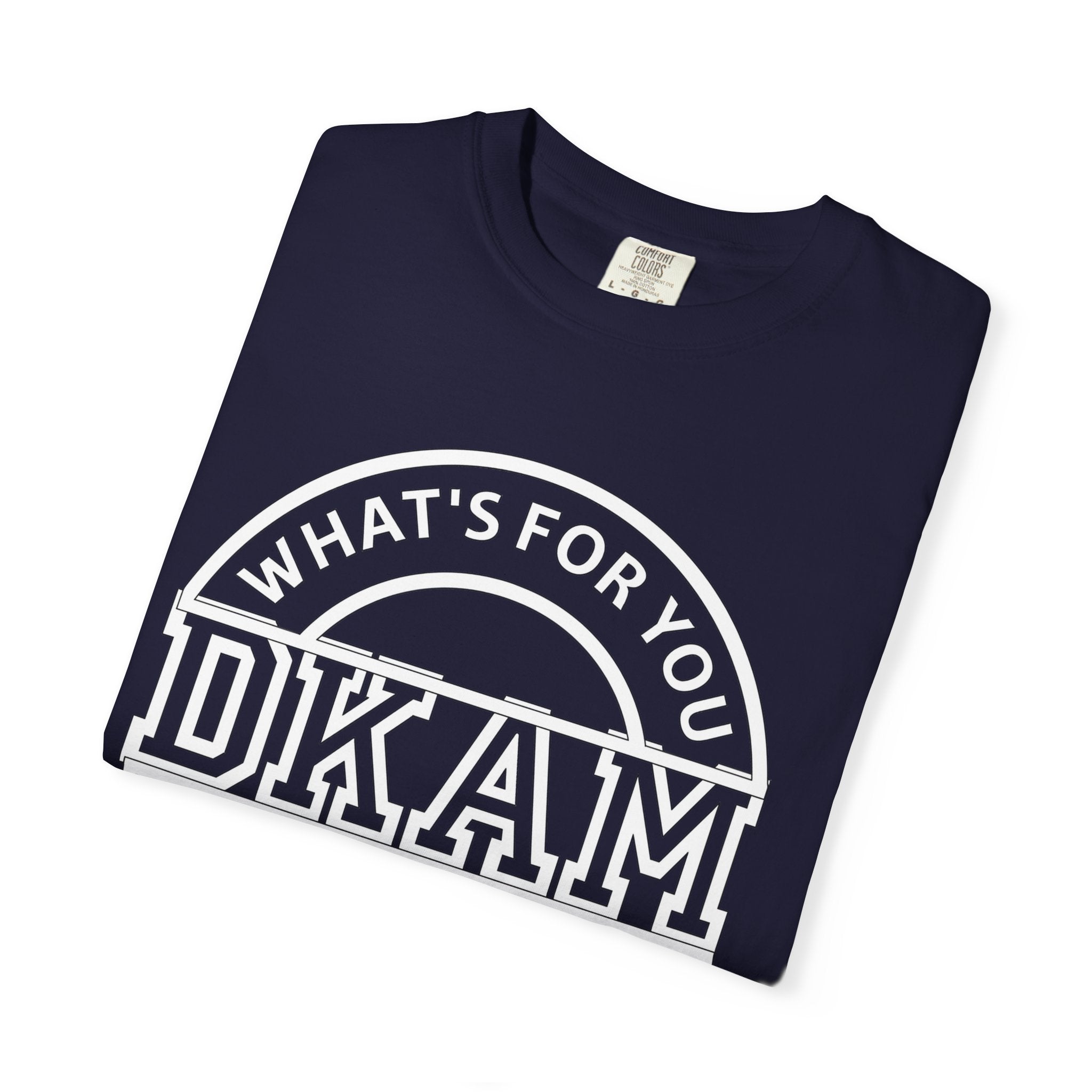DKAM 'What's For You' Graphic T-Shirt — Minimal Circle Logo Tee
