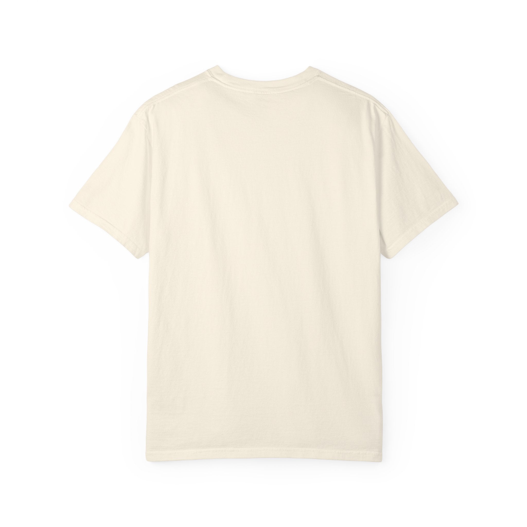 Funny Unisex Garment-Dyed T-Shirt - 'Life Would Be Boring Without Me'