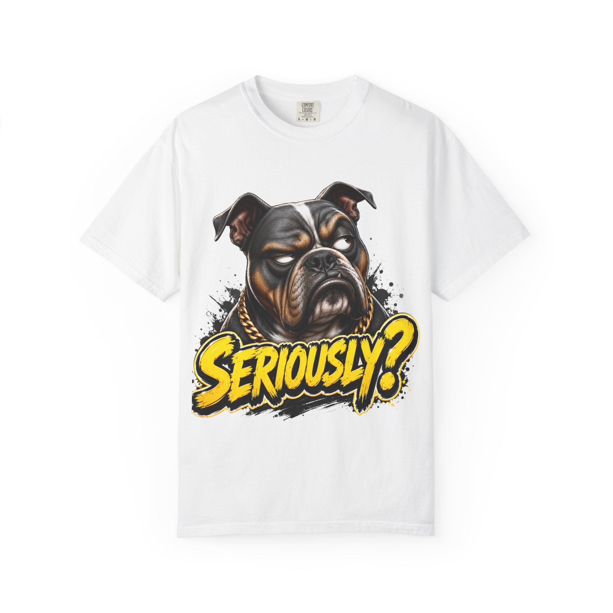 Seriously? Rottweiler Graphic T-Shirt